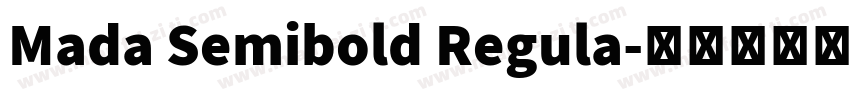 Mada Semibold Regula字体转换
